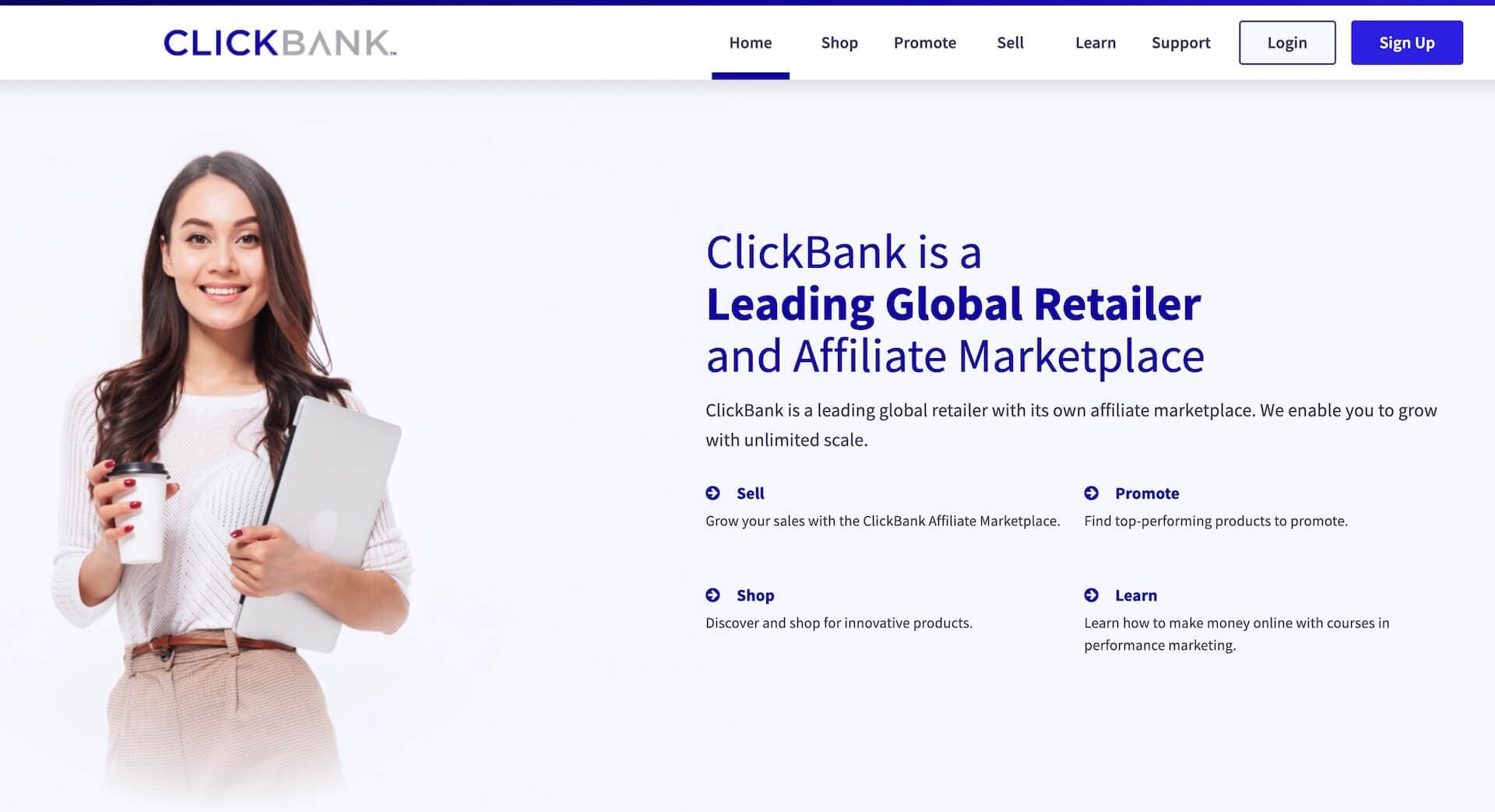 This is a homepage for ClickBank: Affiliate marketing for entrepreneurs. It is awhite with a stock image of a white brunette woman on the left smiling.