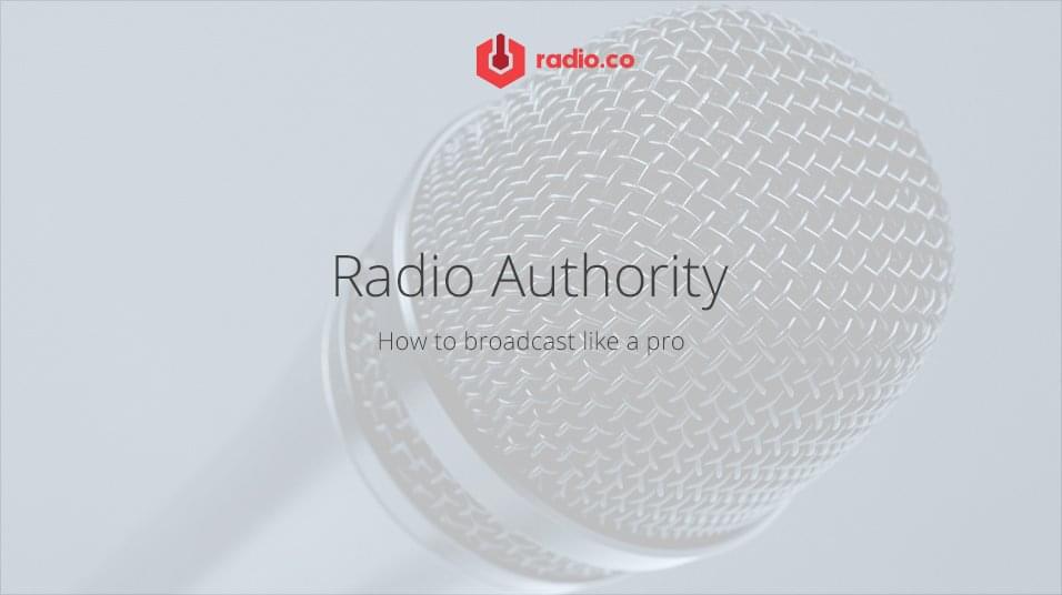 this is a faded image of a microphone. Above it is the radio.co logo in red. Below it are the words Radio Authority in plain black text and beath that is 'how to broadcast like a pro'.