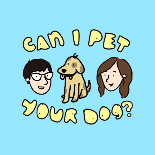 Image shows the podcast artwork for CIPY, featuring a blue background and an animation of two floating heads, a dog and font that reads "Can I Pet Your Dog?"